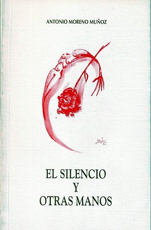 El silencio y otras manos